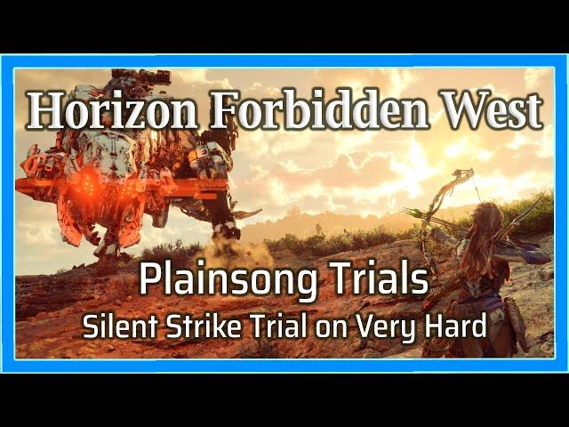 Horizon Forbidden West - Silent Strike Trial on Very Hard (Plainsong Hunting Grounds)