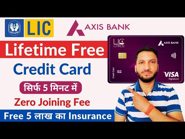 LIC Axis Bank Credit Card - Lifetime Free | Axis LIC Credit Card Benefits | Zero Joining Fees