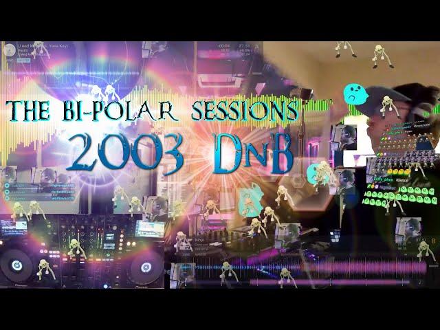 DJ Shivaxi - The Bi-Polar Sessions (2003 Drum & Bass Binge)