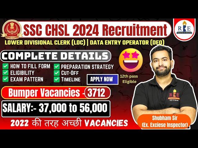 SSC CHSL 2024 Notification out for LDC & DEO | 3712 Vacancies| Big opportunity| Complete details