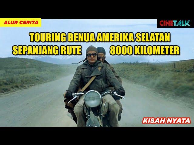 PETUALANGAN YANG MERUBAH GARIS HIDUP SEORANG CALON DOKTER - ALUR CERITA THE MOTORCYCLE DIARIES