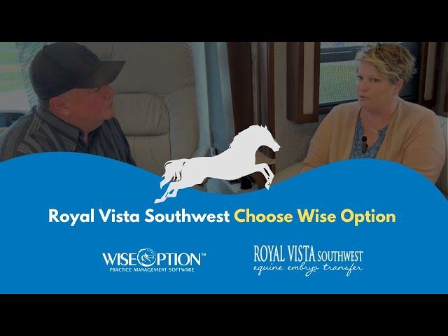 Royal Vista Southwest Choose Wise Option Software for Equine Vets | Equine Reproduction Software