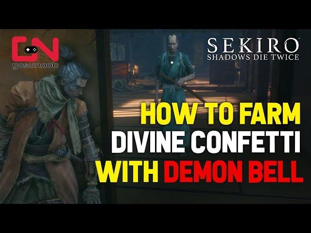 Sekiro - How to Farm Divine Confetti with Demon Bell - Demon Bell Location