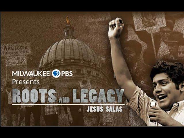 Milwaukee Documentaries and Specials | Program | Roots and Legacy - Jesus Salas