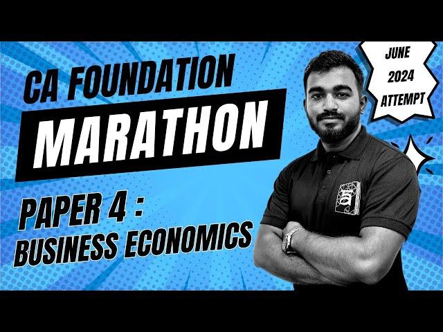 Business Economics Marathon | CA Foundation | Macro & Micro Economics | June 2024 | Shashikiran