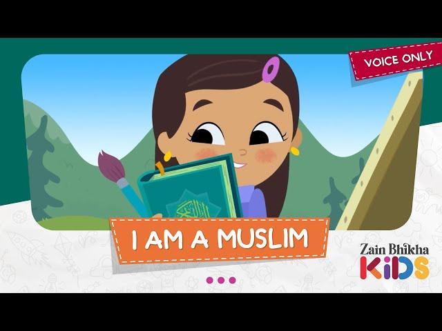 I Am A Muslim | Voice-Only | Zain Bhikha feat. Zain Bhikha Kids