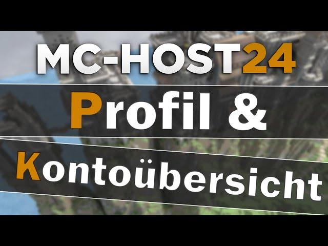 MC-Host24: Profil & Kontoübersicht & Passwort ändern | Grundlagen