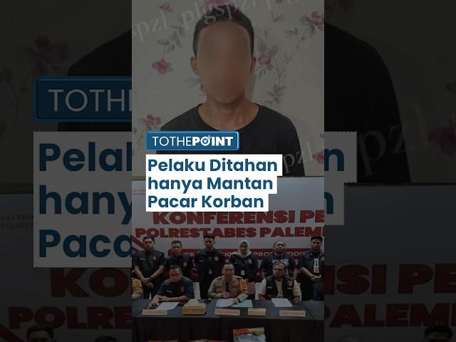 NASIB 4 Pelaku Pembunuhan Siswi SMP di Palembang, Terancam Hukuman 15 Tahun Penjara dan Denda Rp 3 M