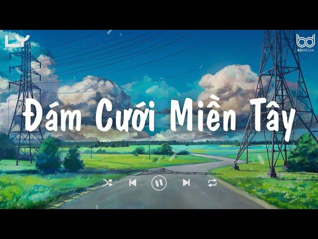 Nhạc Tiktok Chill  Đám Cưới Miền Tây - Chờ Ngày Cưới Em - Muốn Em Là | Nhạc HotTrend Tiktok 2022