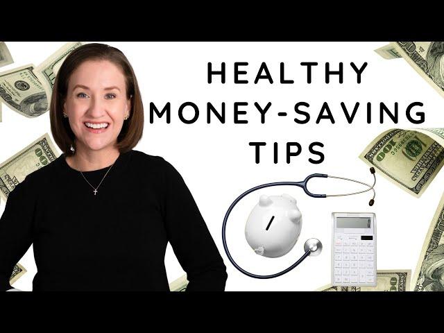 17 HEALTHY MONEY-SAVING TIPS (these will help you SAVE thousands!)