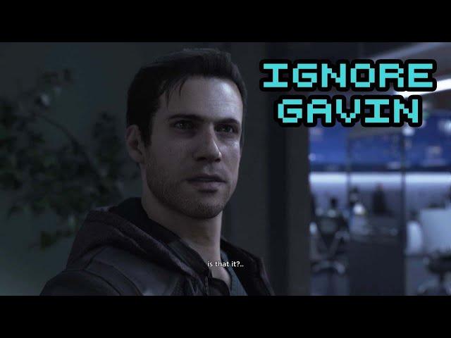 Detroit Become Human - Ignore Gavin Reed