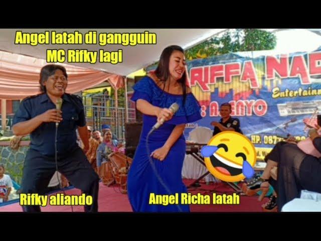 Angel Richa Latah Di gangguin MC Rifky lagi 