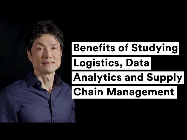 Benefits of Studying Logistics, Data Analytics and Supply Chain Management