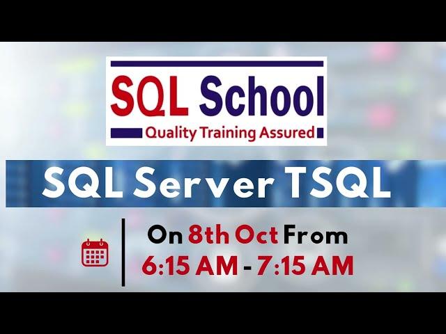 SQL Server TSQL Training On SQL School I Tranining Session I #sqlschool #sqlserver `