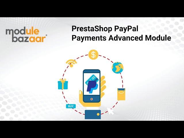 #PayPal #Payments #Advanced #PrestaShop #Module | ModuleBazaar