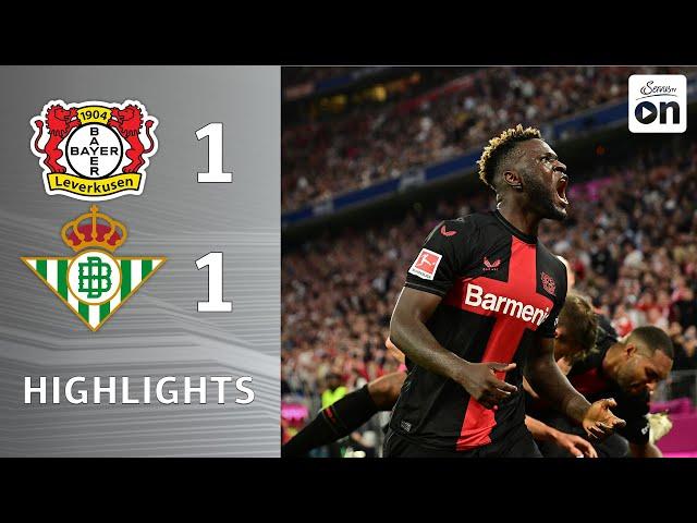 Bayer Leverkusen vs. Betis Sevilla: Highlights - Bayer noch mit Sand im Getriebe | Fußball-Testspiel