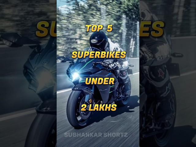 Top 5 Superbikes Under ₹2,00,000 #shorts @SubhankarShortz