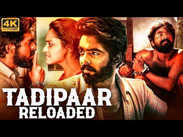 TADIPAAR RELOADED - Full Hindi Dubbed Movie | G. V. Prakash Kumar, Abarnathi | Action Romantic Movie