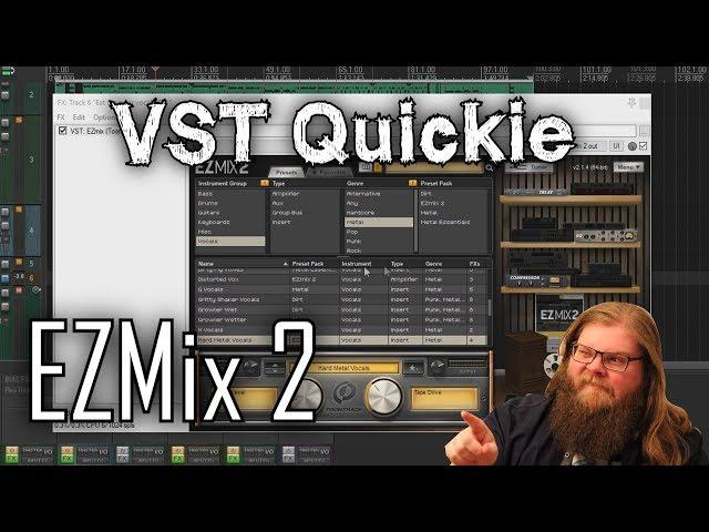 EZMix 2 - VST Quickie