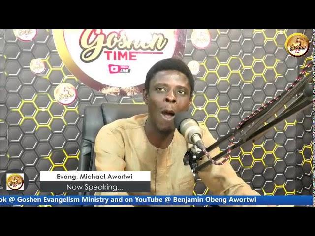 GOSHEN EXPERIENCE with Evang. Michael Awortwi ( PRAYER TIME ) || 12-07-24 ||