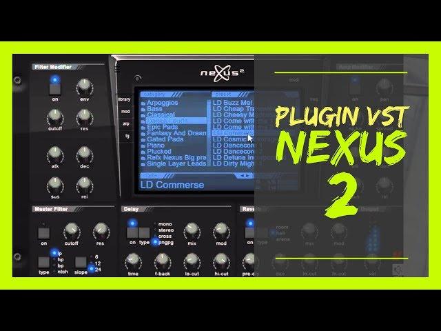 MIS PLUGINS VST: REFX NEXUS 2 | Sonido Hip Hop