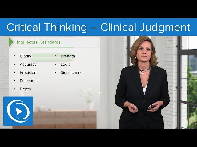 Critical Thinking – Clinical Judgment – Leadership | Lecturio Nursing