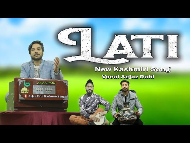 New Kashmiri Song Sham Lati Aejaz Rahi #Kashmiri songs 7780905820