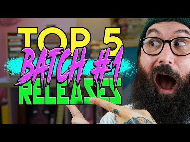 BATCH #1 best picks | Top 5