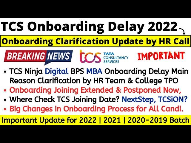 TCS Onboarding Delay 2022 Clarification Update | Ninja| Digital | BPS MBA Onboarding Process Changed