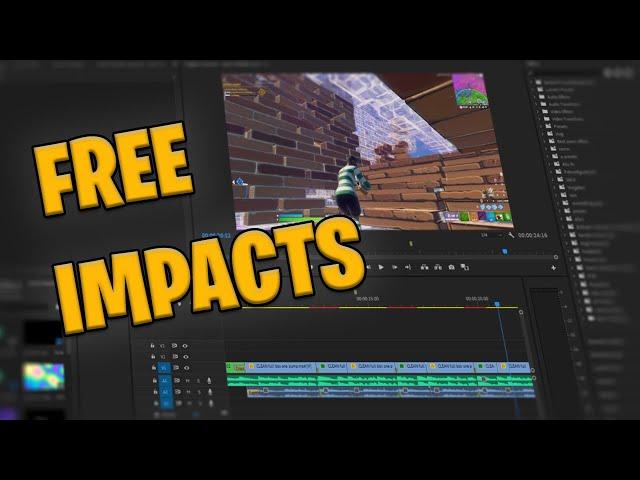 14 *FREE* IMPACT PRESETS FOR FORTNITE MONTAGES (Premiere Pro)