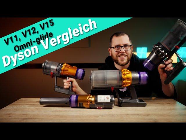 Dyson Akku-Staubsauger Vergleich - Welchen kaufen? V11, V12, V15 oder Omni-glide?