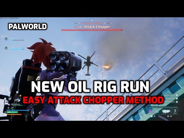 Palworld: New Oil Rig | Feybreak Level 60 Oil Rig | First Run & Attack Chopper Method.