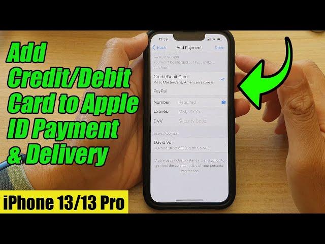 iPhone 13/13 Pro: How to Add Credit/Debit Card to Apple ID Payment & Delivery