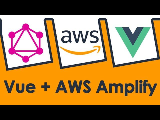 AWS Authentication With Vue.js And GraphQL Tutorial  In 2020