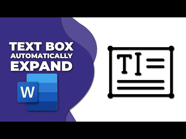 How to make a text box automatically expand in word