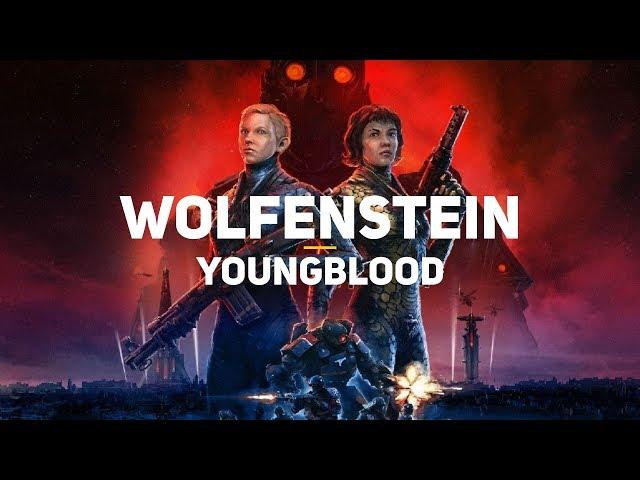 Wolfenstein: Youngblood. Обзор