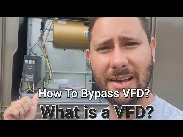 How to bypass the VFD?