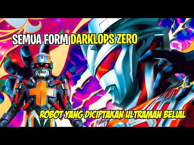 ROBOT ULTRAMAN YANG MENIRU ZERO !! PASUKAN BELIAL NIH - Bahas Semua Form Darklops Zero