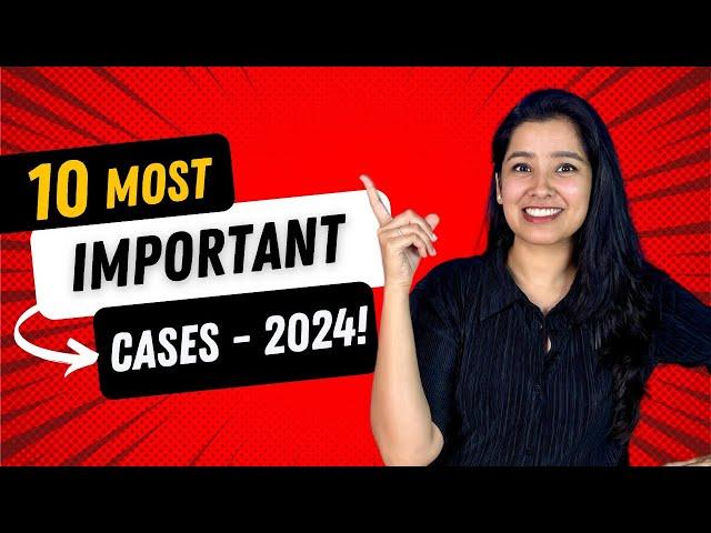 Top Cases 2024 | Important Judgments for Competitive Exams | Finology Legal