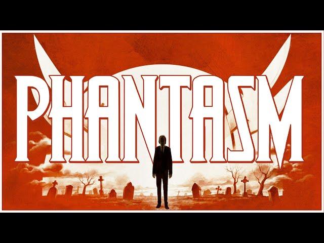 PHANTASM - Fever Dreams of Death