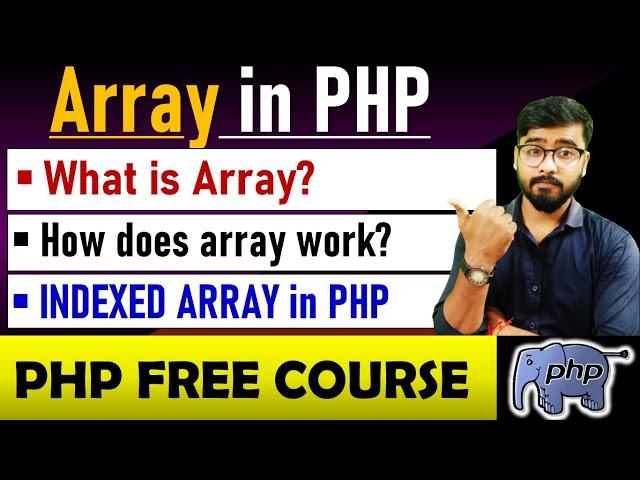 Array in PHP | PHP Array Tutorial in Hindi | PHP Tutorial for beginners in Hindi
