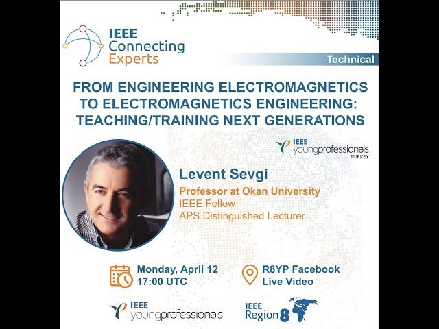 IEEE Connecting Experts | From Engineering Electomcagantics to Electromagnetic Engineering