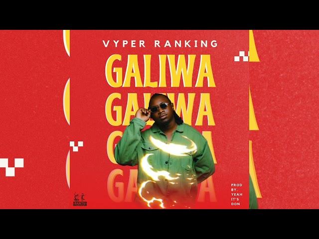 Vyper Ranking - Galiwa (Official Audio)