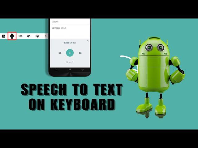 [SOLVED] Couldn't Find Microphone Icon / Speech to Text on Android Keyboard