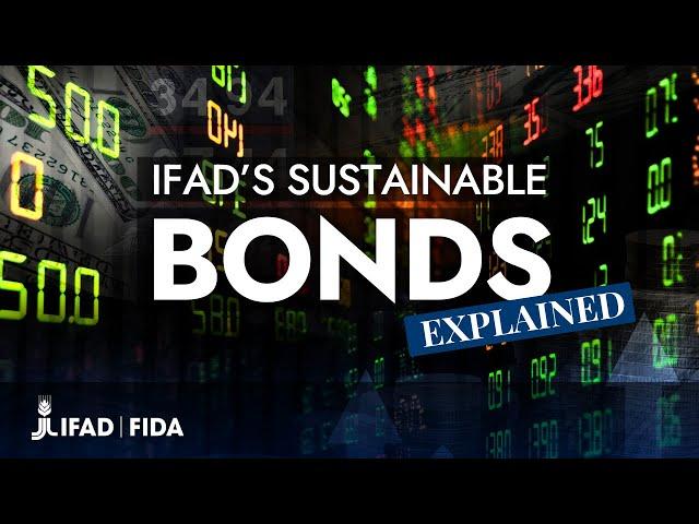 IFAD's bonds: bridging the financial gap for sustainable development