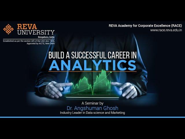 Build a Successful Analytics Career| Seminar| RACE| REVA University