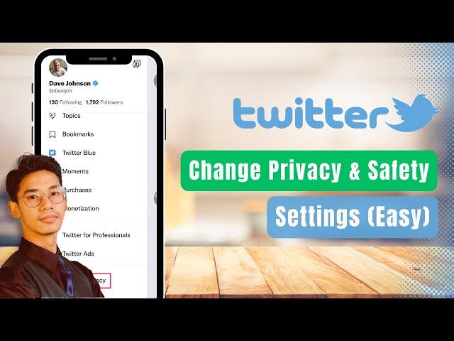 How to Change Your Privacy and Safety Settings on Twitter ! 2023