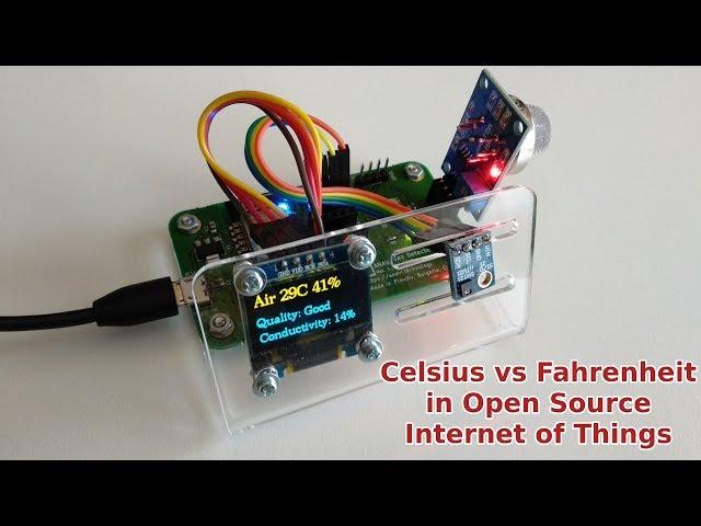 Celsius vs Fahrenheit in Open Source Internet of Things