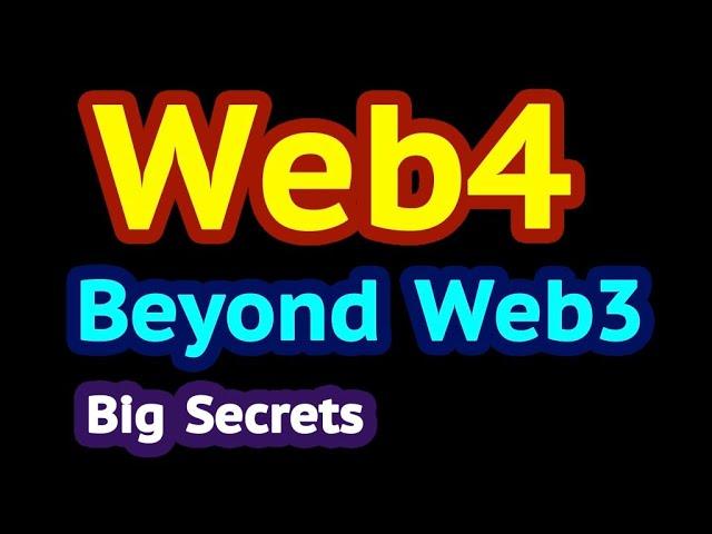 Web4: Beyond Web3 (Evolution from Web1 to Web3 versus Web4)