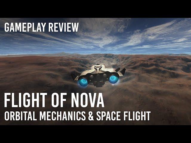 AMAZING Orbital Flight Mechanics | Flight of Nova
